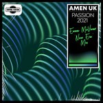 cover: Amen Uk - Passion 2021 (Ewan McVicar 'New Era' Extended Mix)