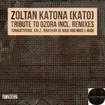 cover: Zoltan Katona (kato) - Tribute To Ozora (Incl. Remixes)