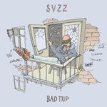 cover: Svzz - Bad Trip (Explicit)