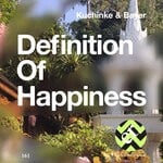 cover: Kuchinke & Bayer - Definition Of Happiness