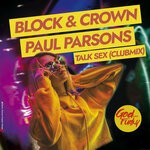 cover: Paul Parsons|Block & Crown - Talk Sex