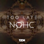 cover: Nohc - Too Late