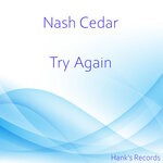 cover: Nash Cedar - Try Again