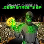 cover: Calcium - Deep Streets EP