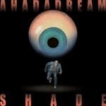 cover: Ahadadream - Shade EP