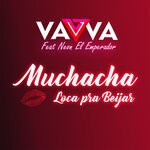 cover: Neon El Emperador|Dj Vavva - Muchacha Loca Pra Beijar