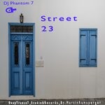 cover: Dj Phantom 7 - Street 23