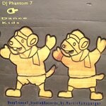 cover: Dj Phantom 7 - Dance Kids