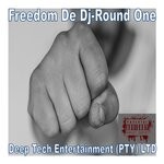 cover: Freedom De Dj - Round One