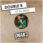 cover: Double B - It's All About