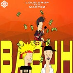 cover: Loud.drop|Martez - Babuh