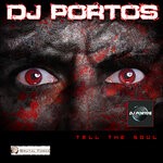 cover: Dj Portos - Tell The Soul