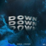 cover: Fergo|Hoxa - Down