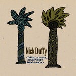 cover: Nick Duffy - Original Super Mango