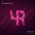 cover: Yoz - You Should Go