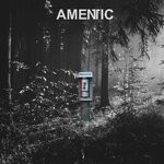 cover: Amentic - A Phone Call Away