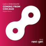 cover: Luca Debonaire - Coming From Chicago