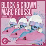 cover: Block & Crown|Marc Rousso - Summer Stylin'