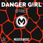 cover: Dtres - Danger Girl