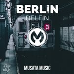 cover: Delfin - Berlin