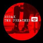 cover: Brrak - The Preacher