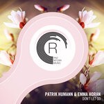 cover: Emma Horan|Patrik Humann - Don't Let Go