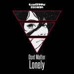 cover: Dsnt Matter - Lonely