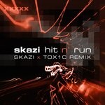 cover: Skazi - Hit N' Run (TOX1C Remix)