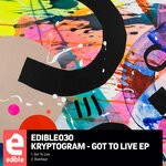 cover: Kryptogram - Got To Live EP