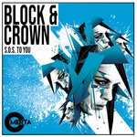 cover: Block & Crown - S.O.S. To You