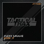 cover: Lexx Groove - Work It EP