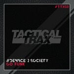 cover: Denace 2 Society - Go Funk