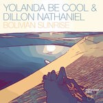 cover: Yolanda Be Cool|Dillon Nathaniel - Bolivian Sunrise