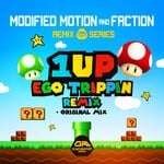 cover: Faction|Modified Motion - 1 Up Remix