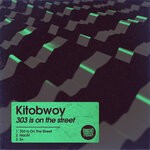 cover: Kitobwoy - 303 Is On The Street