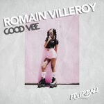 cover: Romain Villeroy - Good Vibe