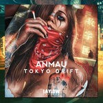 cover: Anmau - Tokyo Drift