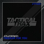 cover: Plusniners - Freedom For You