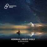 cover: Kormax|Kristi Violy - Karavan (Extended Mix)