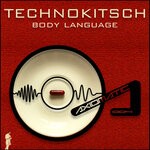 cover: Technokitsch - Body Language