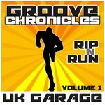 cover: Groove Chronicles (noodles) - Groove Chronicles Rip N Run Vol 1 UK Garage