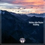 cover: John Reyton|Velchev - Anything