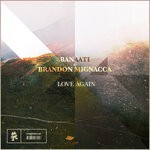 cover: Banaati|Brandon Mignacca - Love Again