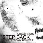 cover: Aziza & Finguz - Step Back (Kryptronix Remixes)