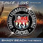 cover: Dance Loud - Shady Beach The Remix