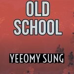 cover: Yeeomy Sung - Old School