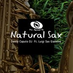 cover: Denny Caputo Dj|Luigi Sax Giannino - Natural Sax