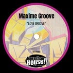 cover: Maxime Groove - Love Groove