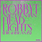 cover: Robbyt - Headlights (High-Beams)