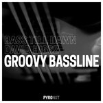 cover: Bass Till Dawn|David Higgz - Groovy Bassline